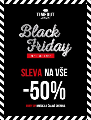 K dnešnímu "Black Friday" se připojuje i TIMEOUT se slevou 50% na vše!