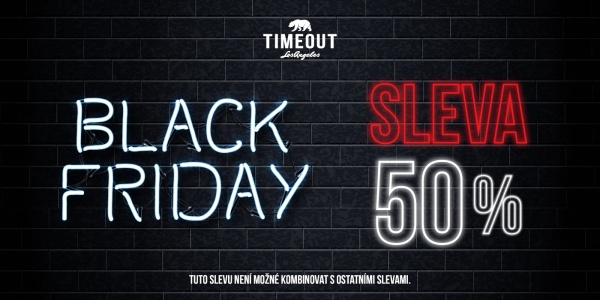 TIMEOUT BLACK FRIDAY - 50%