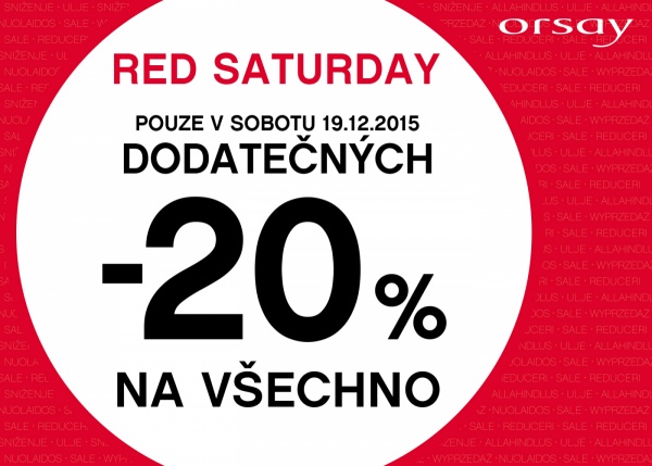 V sobotu 19.12.2015 dodatečných -20% na vše v prodejně ORSAY