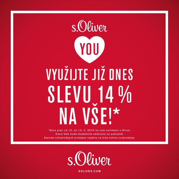 Valentýnská sleva 14% v prodejně s.Oliver