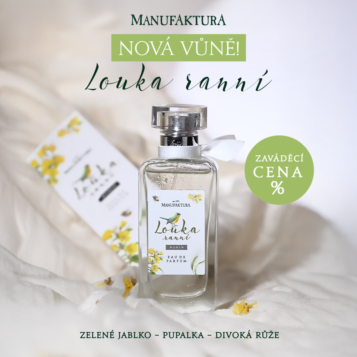 NOVINKA: PARFÉMOVÁ VODA RANNÍ LOUKA